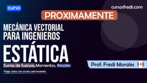 Estática para Ingenieros: Domina la Mecánica Vectorial desde Cero